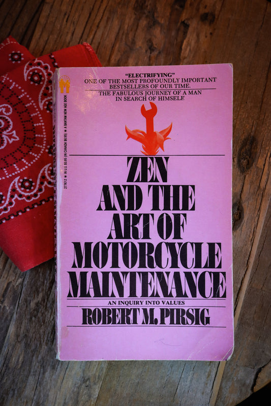 Vintage 1975 Bantam Printing of Zen and the Art of Motorcycle Maintenance